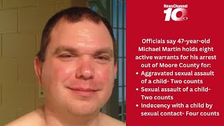 Man wanted out of Moore County for several child sex crimes