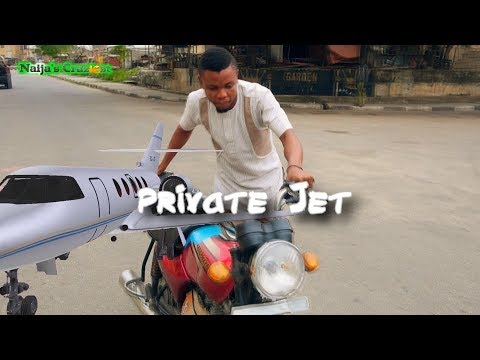 Skit : Naijas Craziest Comedy - Private Jet