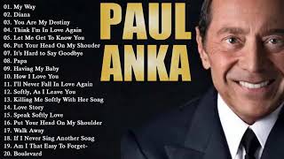Best Songs Of Paul Anka - Paul Anka Greatest Hits Full Album- The Best Of Paul Anka
