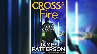 Cross Fire by James Patterson (Alex Cross #17) 🎧📖 Mystery, Thriller & Suspense Audiobook