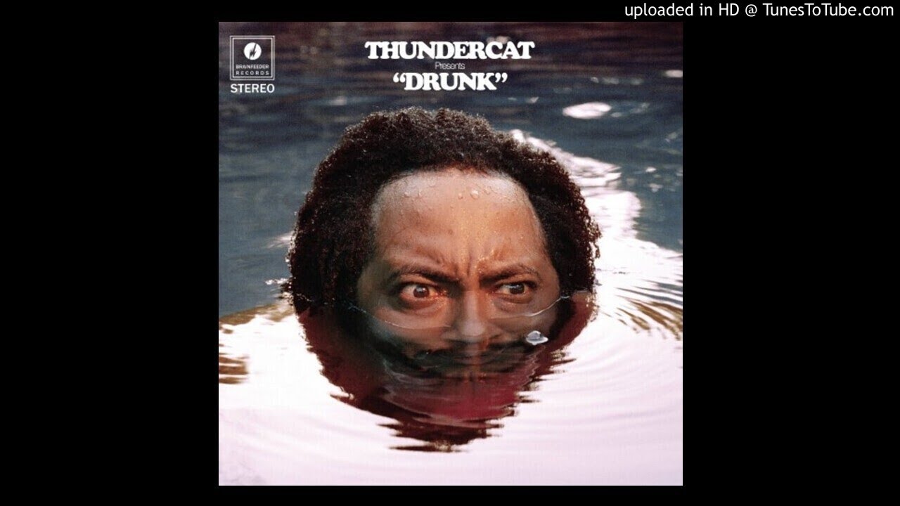 Thundercat - Drunk - 09 - Show You The Way (feat. Michael McDonald ...