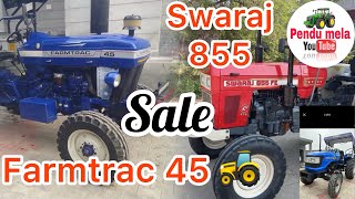 ਫਾਰਮਟ੍ਰੈਕ 45 ਮਾਡਲ 2013 for sale/// Swaraj 855 2020 ਮਾਡਲ # pendu mela