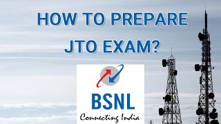 How to prepare BSNL JTO Exam?