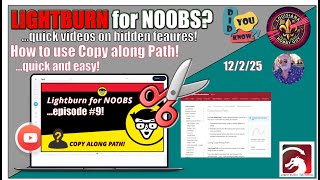 💡 How to Copy along Path in Lightburn - and most common mistakes. Lightburn for NOOBS!