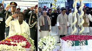 President, VP, PM Modi \u0026 Lok Sabha Speaker pay last respects to former PM Dr. Manmohan Singh