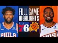 Phoenix Suns vs. Philadelphia 76ers Full Game Highlights | 2024 NBA Highlights