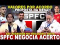 BOMBOU NO SPFC!!! VALORES POR ACORDO! SAF RESSURGE | NOVO MORUMBI | PROPOSTA NA MESA | ANTONY E+