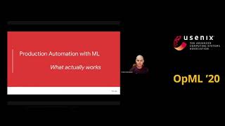 OpML '20 - Automating Operations with ML