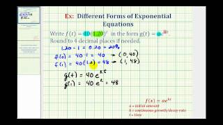 Ex:  Rewrite Exponential Functions: y = ab^t to y = ae^(kt)