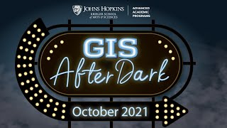 GIS After Dark - October 2021