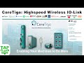 Highspeed Wireless IO-Link Products from CoreTigo