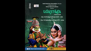 Odissi dance performance by Ananya Parida and Kathakali by Probal Gupta in the Udayraag Dance series