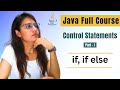 Java Control Statements - if & if else | JAVA Placement Course