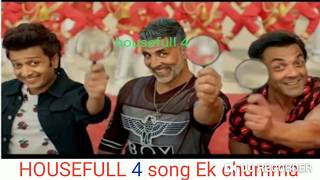 Ek Chumma New song | Housefull 4 Movie Song | Akshay Kumar New song | 👍best song 2019