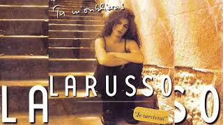 Larusso • Tu m'oublieras (1998)