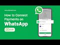 WhatsApp Payment Integration for Businesses in India | Picky Assist Tutorial
