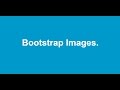 Bootstrap images