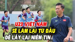 🔥U23 Việt Nam xóa bỏ cách chơi của ông Troussier, HLV Hoàng Anh Tuấn cho tập bài lạ