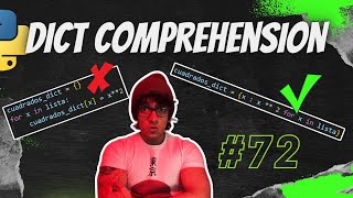 Python from Scratch 72: Dictionary Comprehension