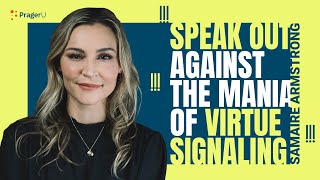 Society Is In The Midst Of A Virtue Signaling Mania. It NEEDS To Stop.
