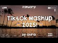 tiktok mashup 2025 🌅