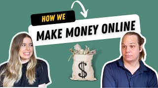 How We Make Money Online (and You Can Too) | Digital Nomads Living in Portugal
