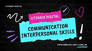 Digital Literacy: Communication Interpersonal Skill | PEKERTI 2024