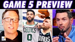 NBA Finals: Celtics vs. Mavs Game 5 Preview | JJ Redick & Tim Legler