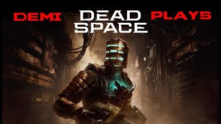 Dead Space chapter 9 Dead On Arrival