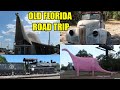 Old Florida  Abandoned Places & Roadside Attractions - Small Town Sights on US 19