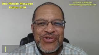 One Minute Message - Preparation Before Action - Esther 4:16 #esther #darrylmatthews