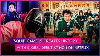 ‘Squid Game 2’ Creates History As Netflix’s First Series To Debut At No 1 In Every Country