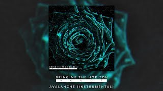 BRING ME THE HORIZON - AVALANCHE (OFFICIAL INSTRUMENTAL)