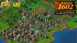 Our City grows and thrives - Anno 1602