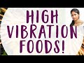 High Vibrational Food / Important Regimen for Spiritual Practice!