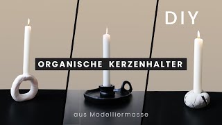 Organische Kerzenhalter aus Modelliermasse selbstgemacht | DIY Kerzenständer