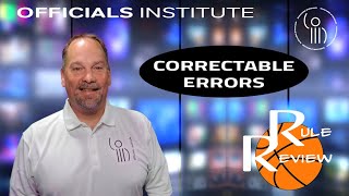 Do you know how to identify a correctable error? Watch this Rule Review on correctable errors.