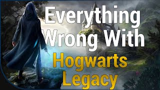 GAME SINS | Everything WRONG With Hogwarts Legacy