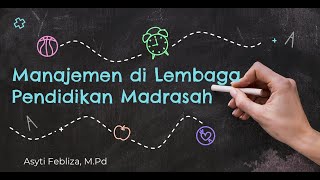 Manajemen Pendidikan di Madrasah