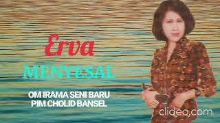 ERVA  -  MENYESAL