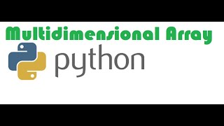 Part 9 1 Python multidimensional array in python