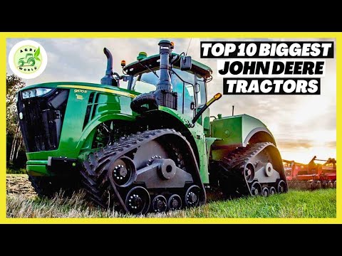 What is the biggest John Deere tractor?