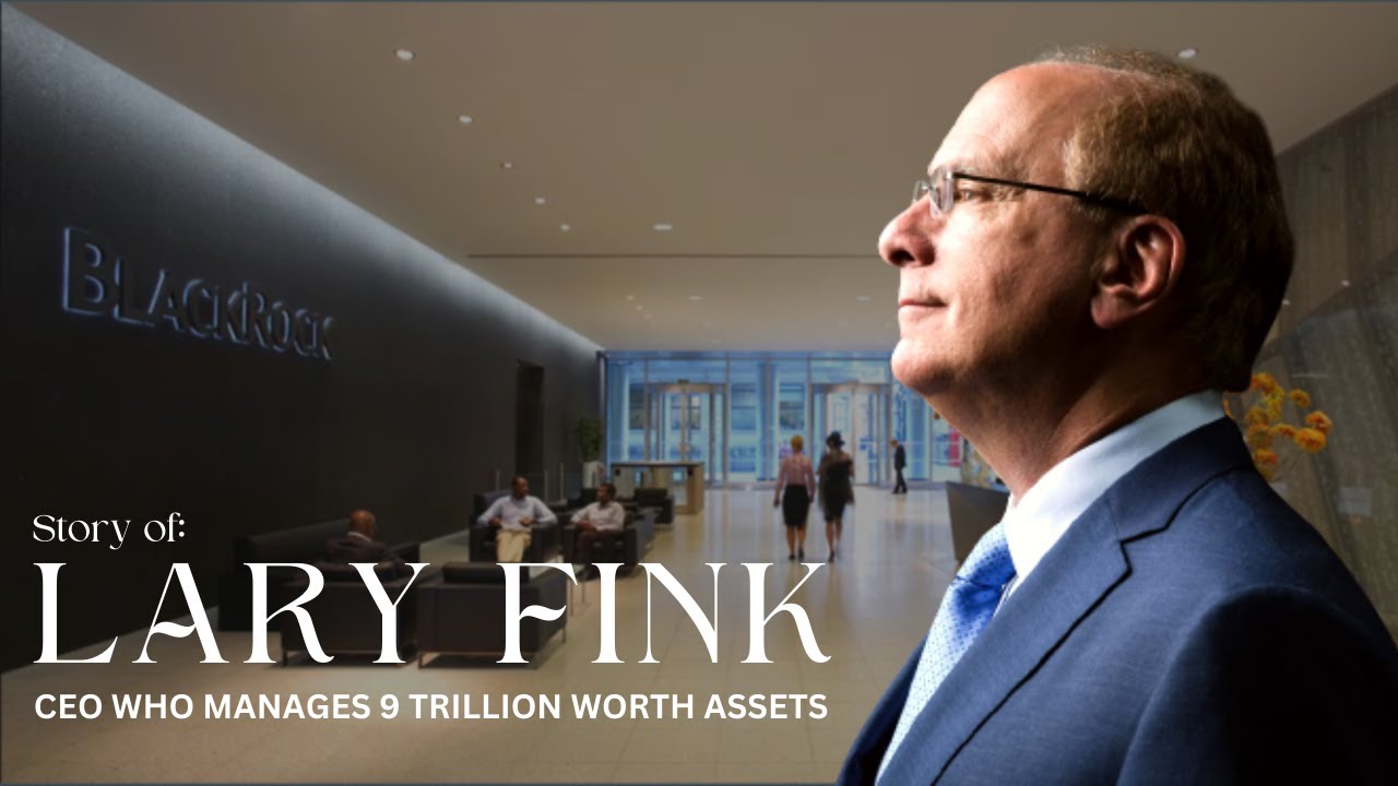 Uncovering The BILLIONAIRE Secrets Of Larry Fink! | Who Is Larry Fink ...