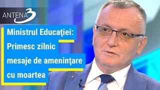 Ministrul Educaţiei: Primesc zilnic mesaje de ameninţare cu moartea