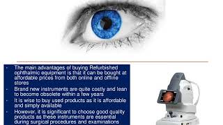 Refurbished ophthalmic equipment