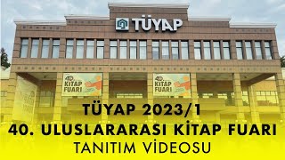 TÜYAP 2023/1 TANITIM