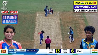 India U19 vs Sri Lanka U19 Women Highlights 2025, IND vs SL U19 Womens T20 World Cup Highlights 2025