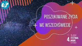 4. ŚFN Katowice: Poszukiwanie życia we wszechświecie (Seth Shostak)