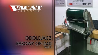 ODOLEJACZ PRZEMYSŁOWY OP-240 - TEST