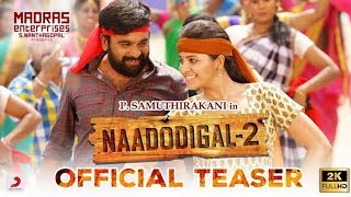 Naadodigal 2 - Official Teaser Review | Sasikumar, Anjali, Athulya, Barani | P. Samuthirakani